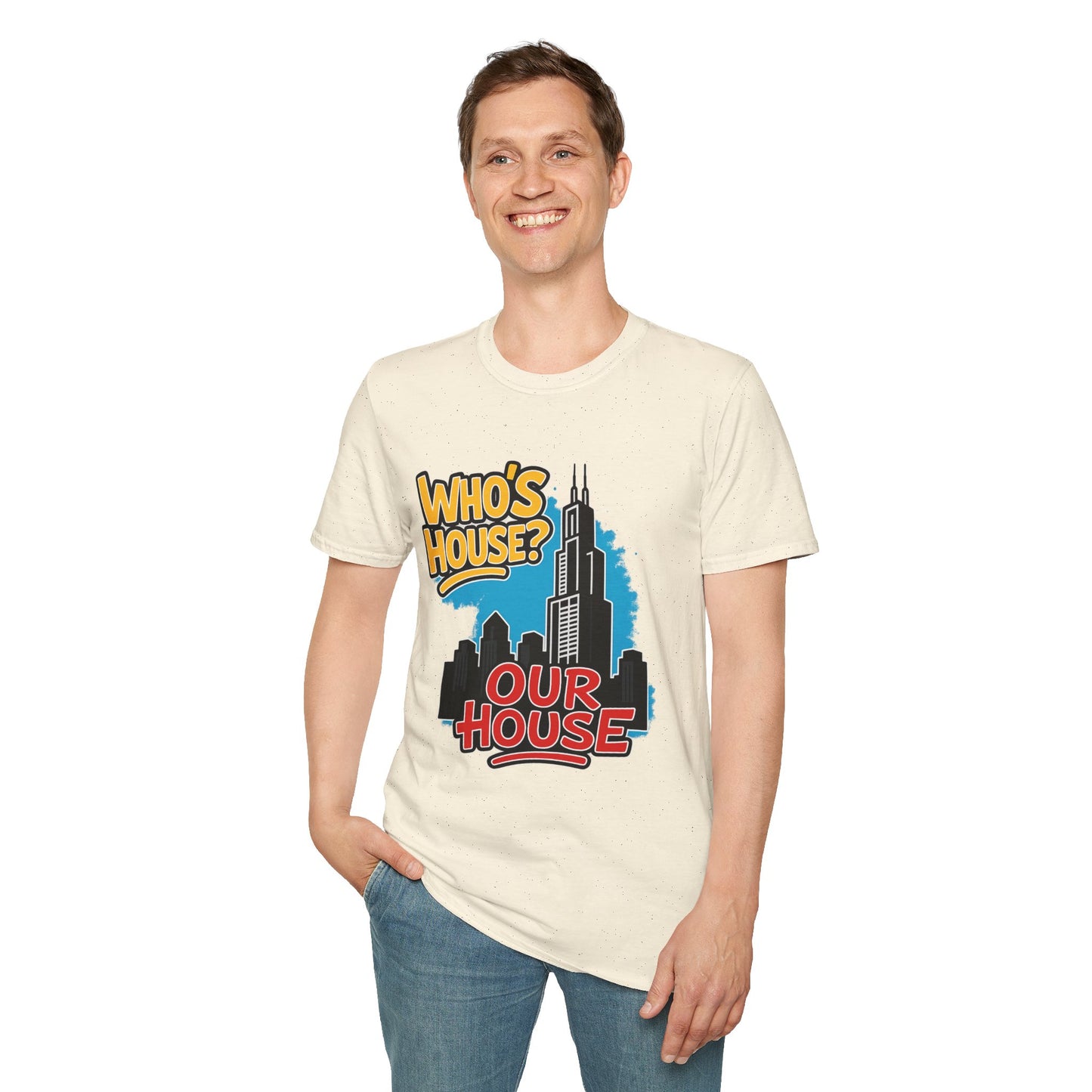 Chicago Who's House? Our House' Unisex T-Shirt, Graphic Tee, City Pride Apparel, Streetwear, Casual Wear, Gift Idea