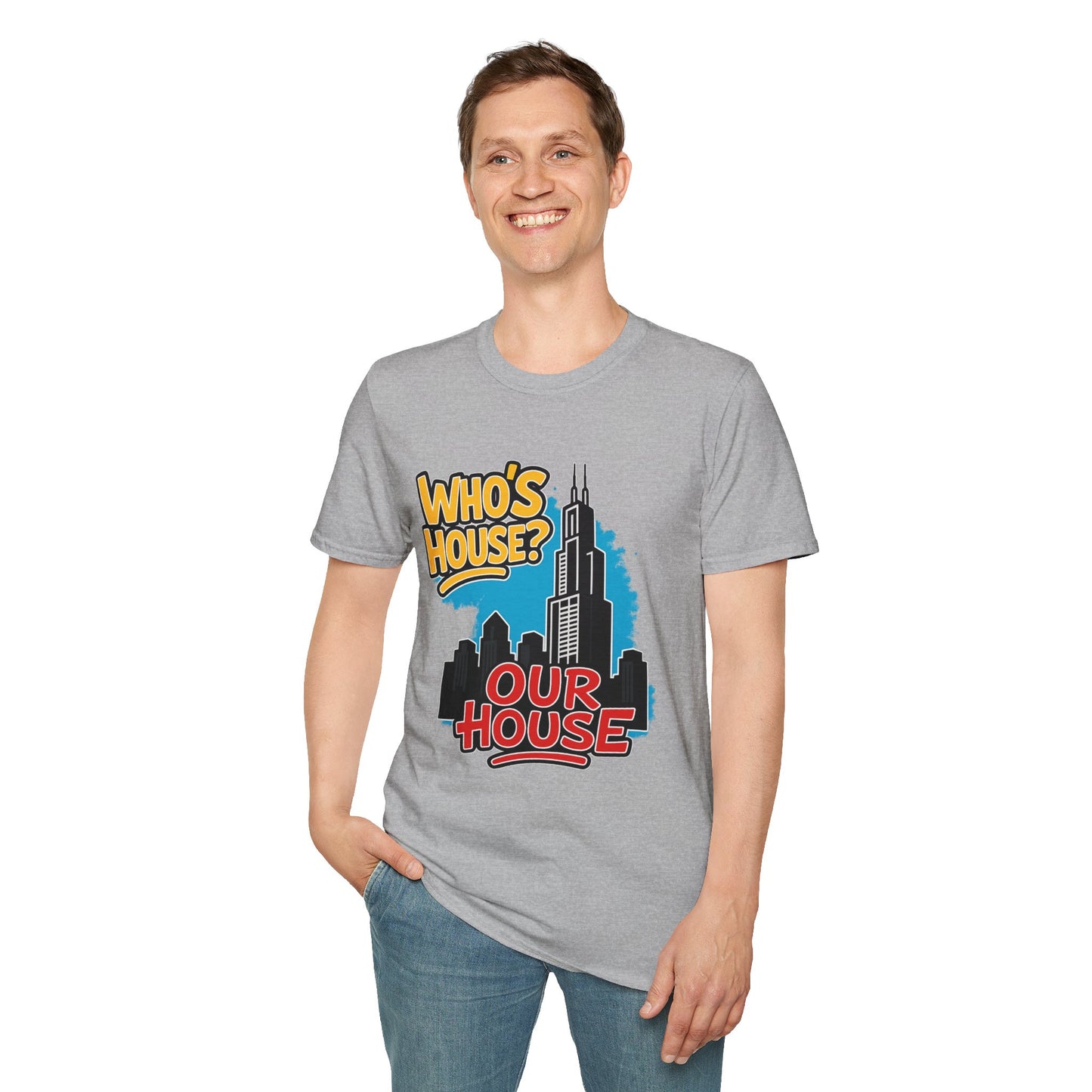Chicago Who's House? Our House' Unisex T-Shirt, Graphic Tee, City Pride Apparel, Streetwear, Casual Wear, Gift Idea