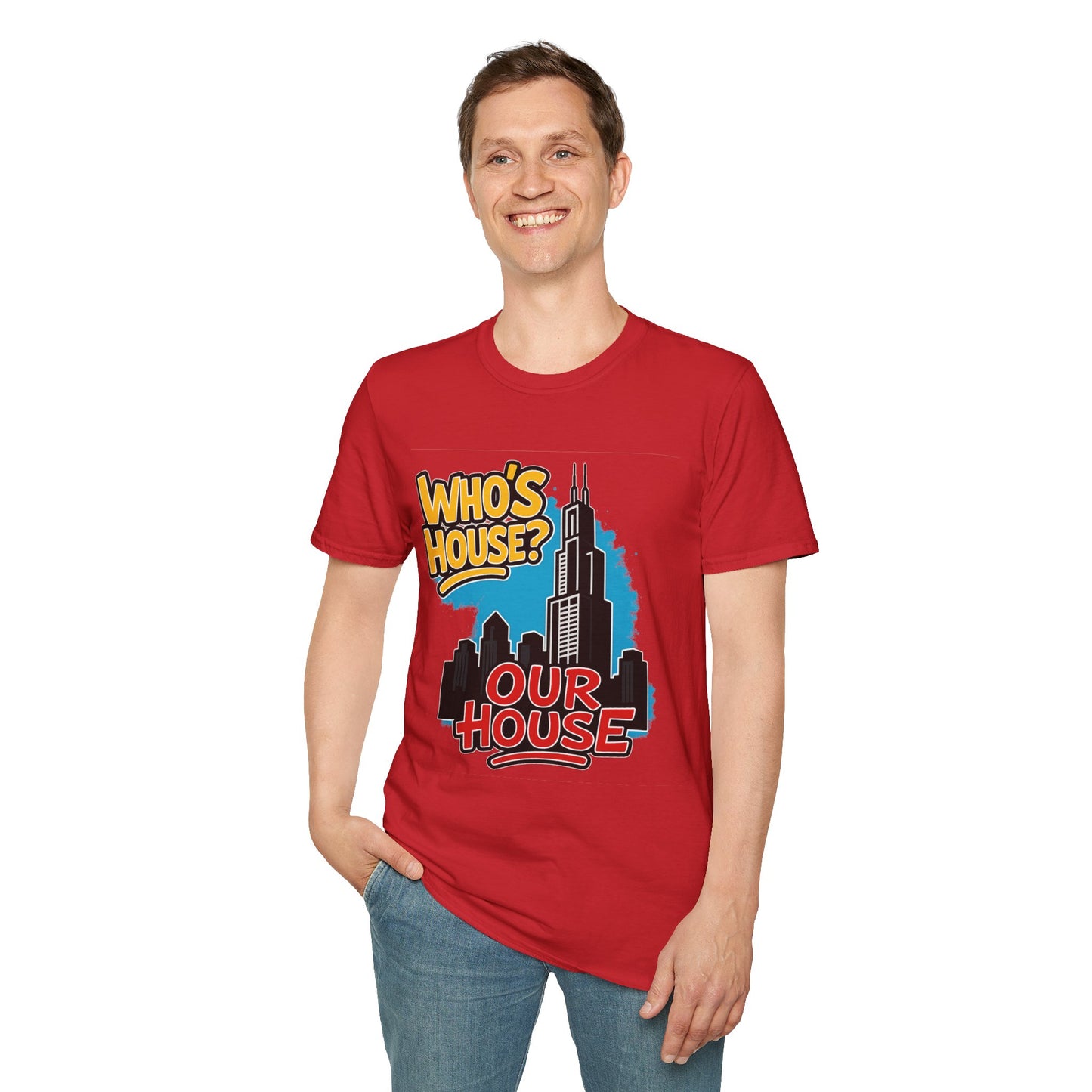 Chicago Who's House? Our House' Unisex T-Shirt, Graphic Tee, City Pride Apparel, Streetwear, Casual Wear, Gift Idea
