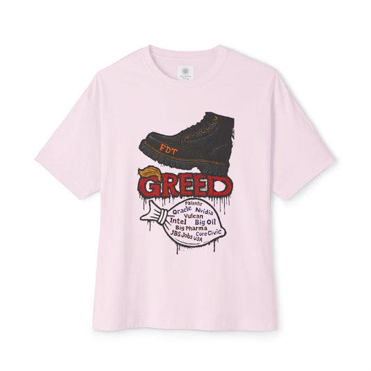 GREED Edgy Oversized Tee - Individuals Who Challenge Norms, Perfect for Casual Wear, Festivals, Activism, & Gift Giving