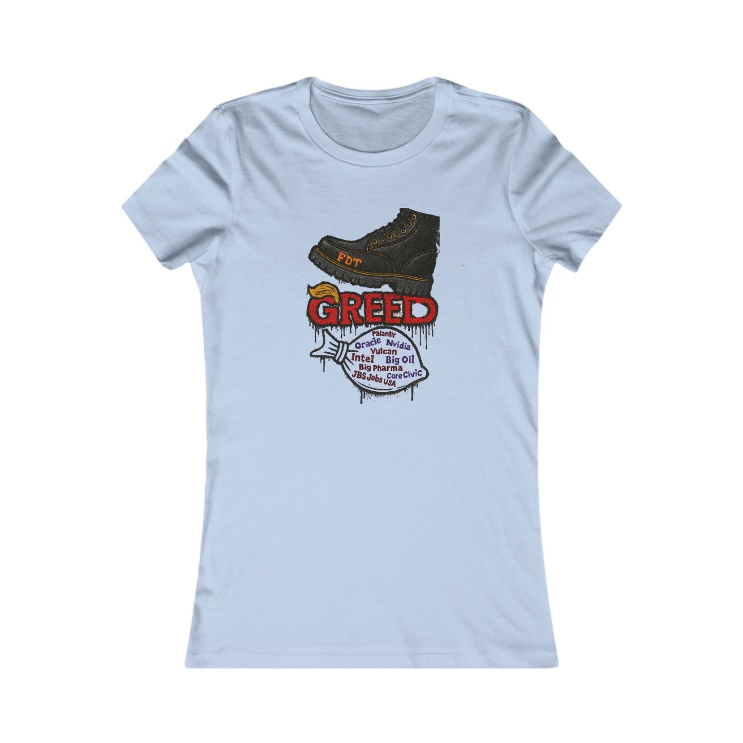 Greed Statement Women's Tee, Graphic Tee, Protest Shirt, Eco-Conscious Fashion, Unique Gift for Activists