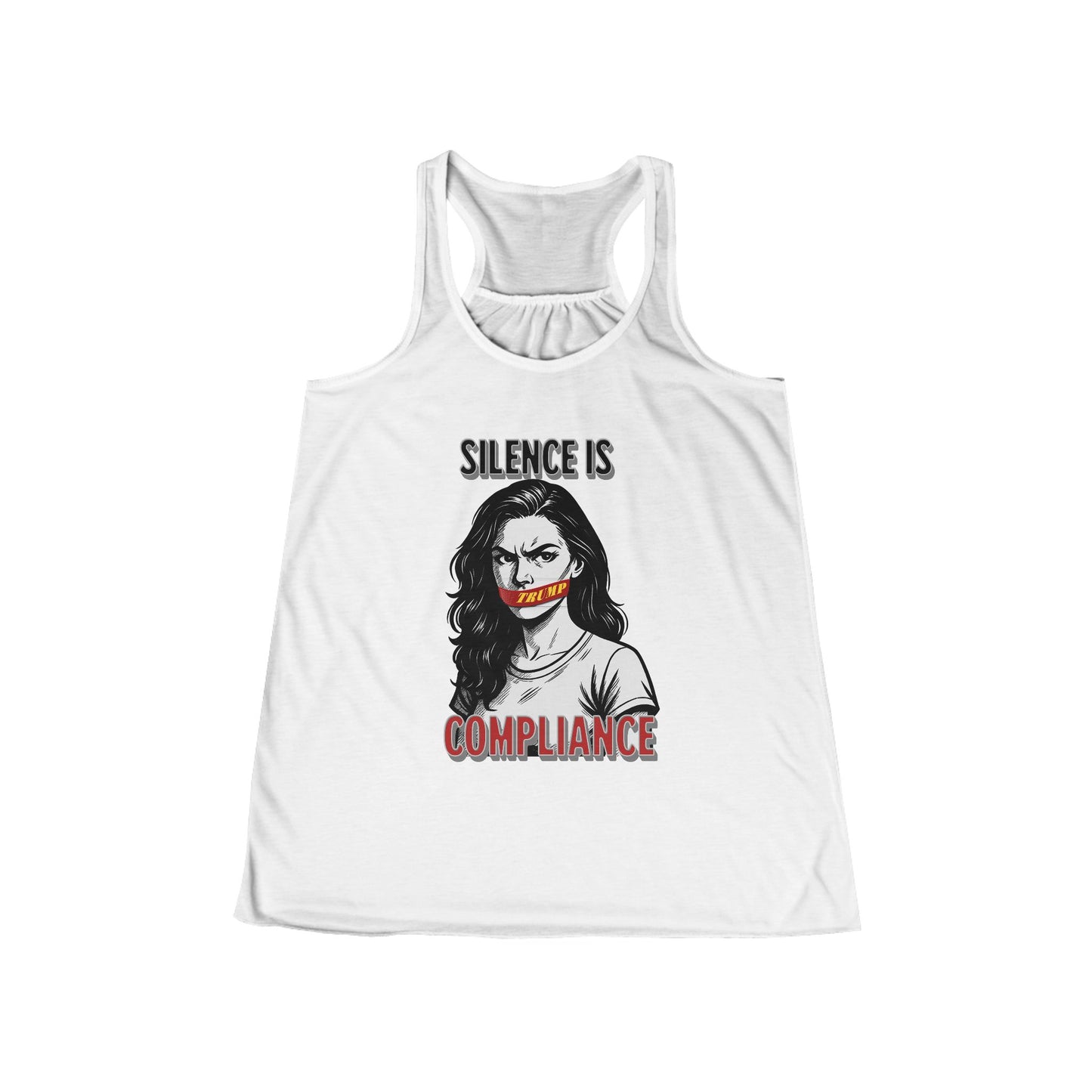 Silence Is Compliance Women's Flowy Racerback Tank, Casual Wear, Graphic Tee, Protest Apparel, Summer Top, Gift for Activists