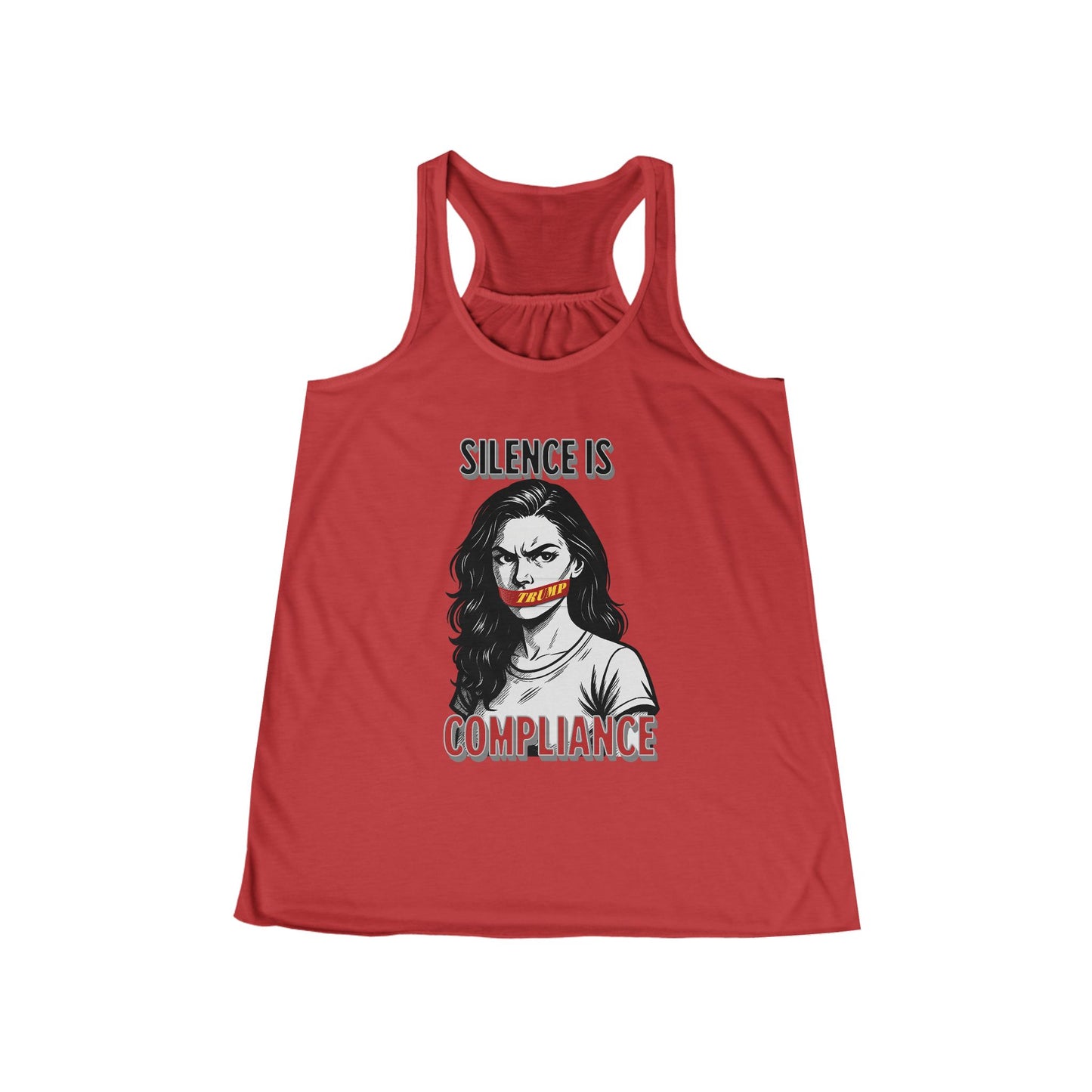 Silence Is Compliance Women's Flowy Racerback Tank, Casual Wear, Graphic Tee, Protest Apparel, Summer Top, Gift for Activists