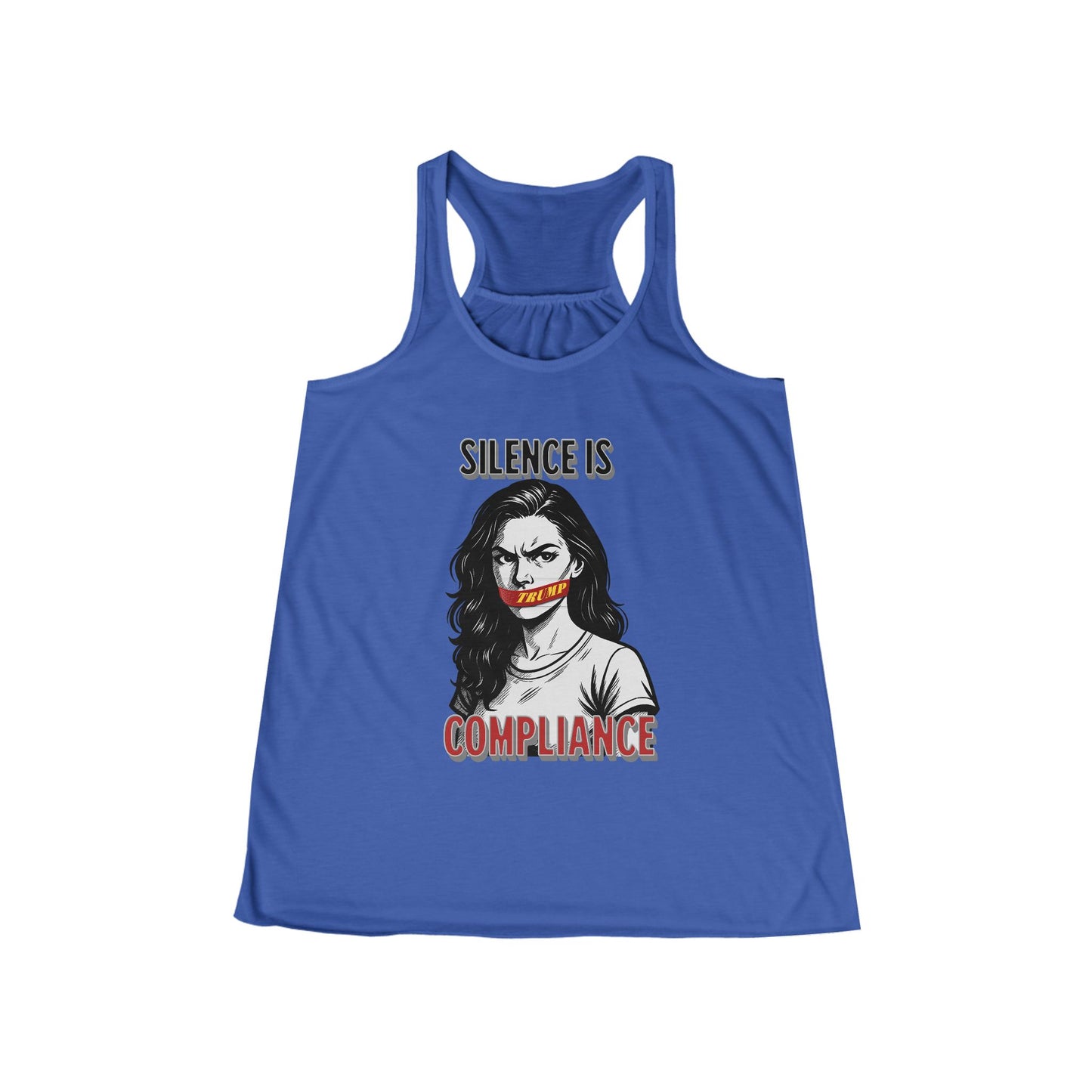 Silence Is Compliance Women's Flowy Racerback Tank, Casual Wear, Graphic Tee, Protest Apparel, Summer Top, Gift for Activists