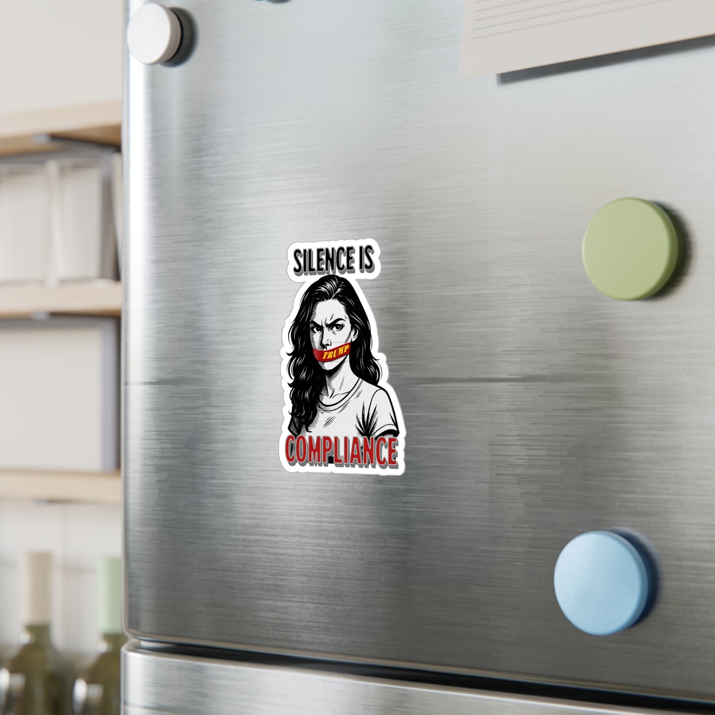 Silence is Compliance Bold Political Vinyl Decals | Empowering Stickers for Home, Office or Gifts | Perfect for Activism, Protest, or Social Media
