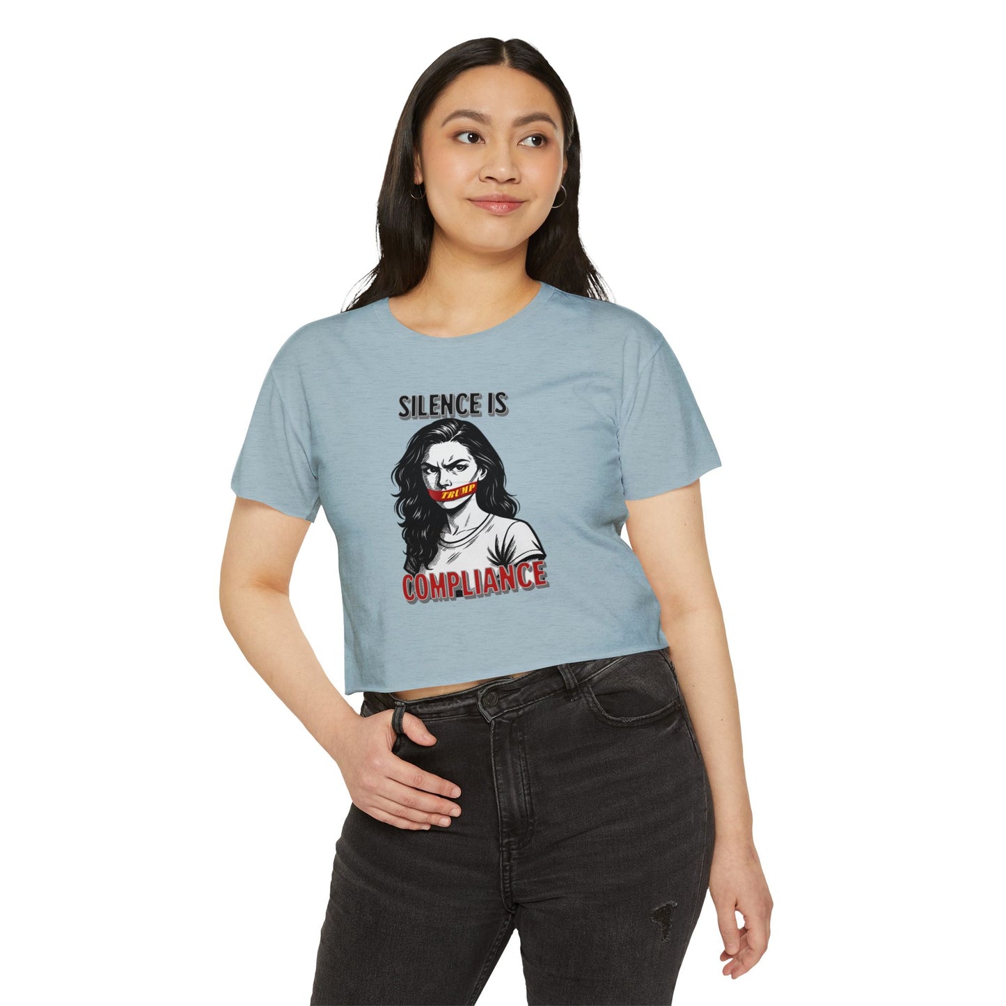 Silence is Compliance Women's Festival Crop Top, Empowering Graphic Tee, Streetwear Top, Summer Fashion, Statement Crop Shirt, Gift for Her