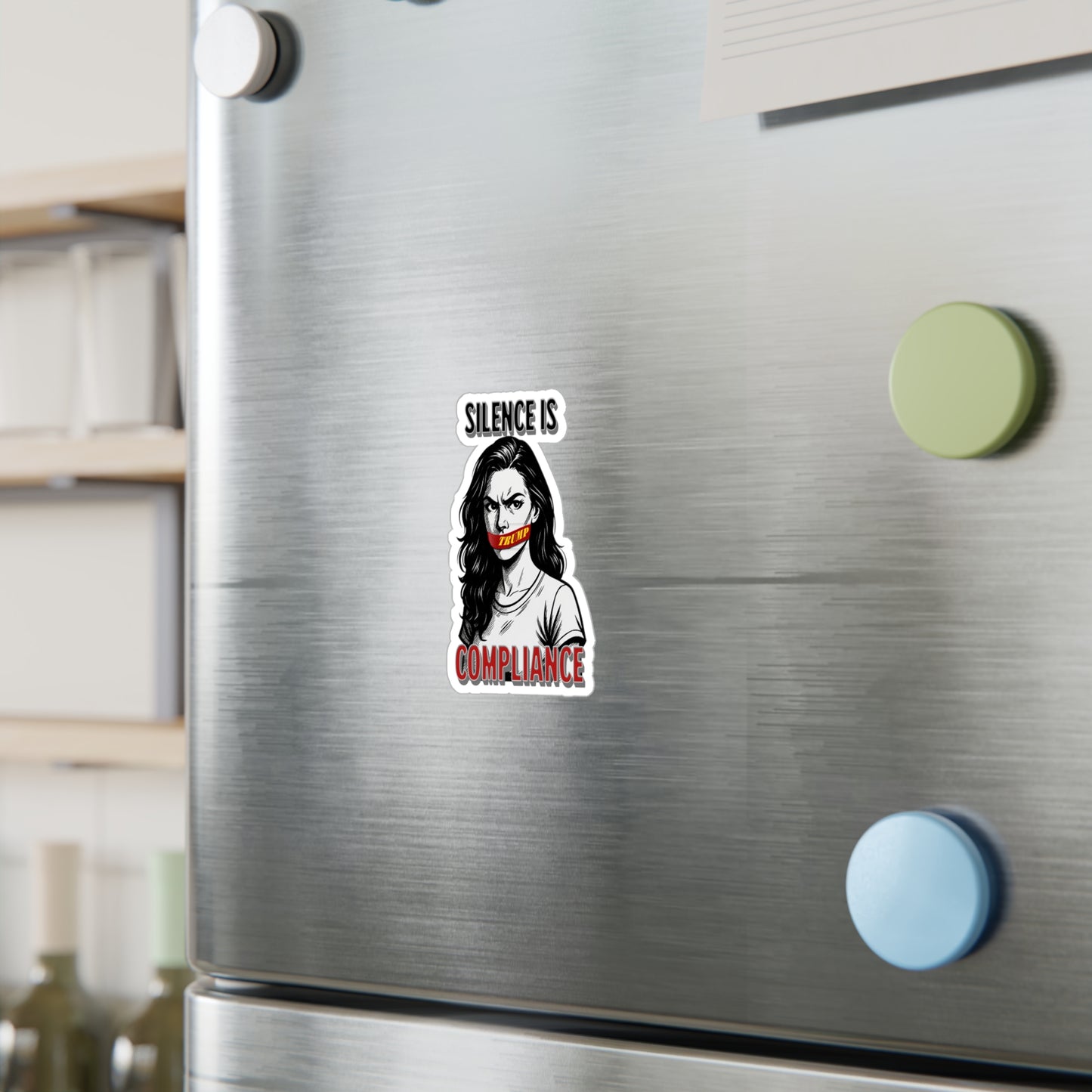 Silence is Compliance Bold Political Vinyl Decals | Empowering Stickers for Home, Office or Gifts | Perfect for Activism, Protest, or Social Media