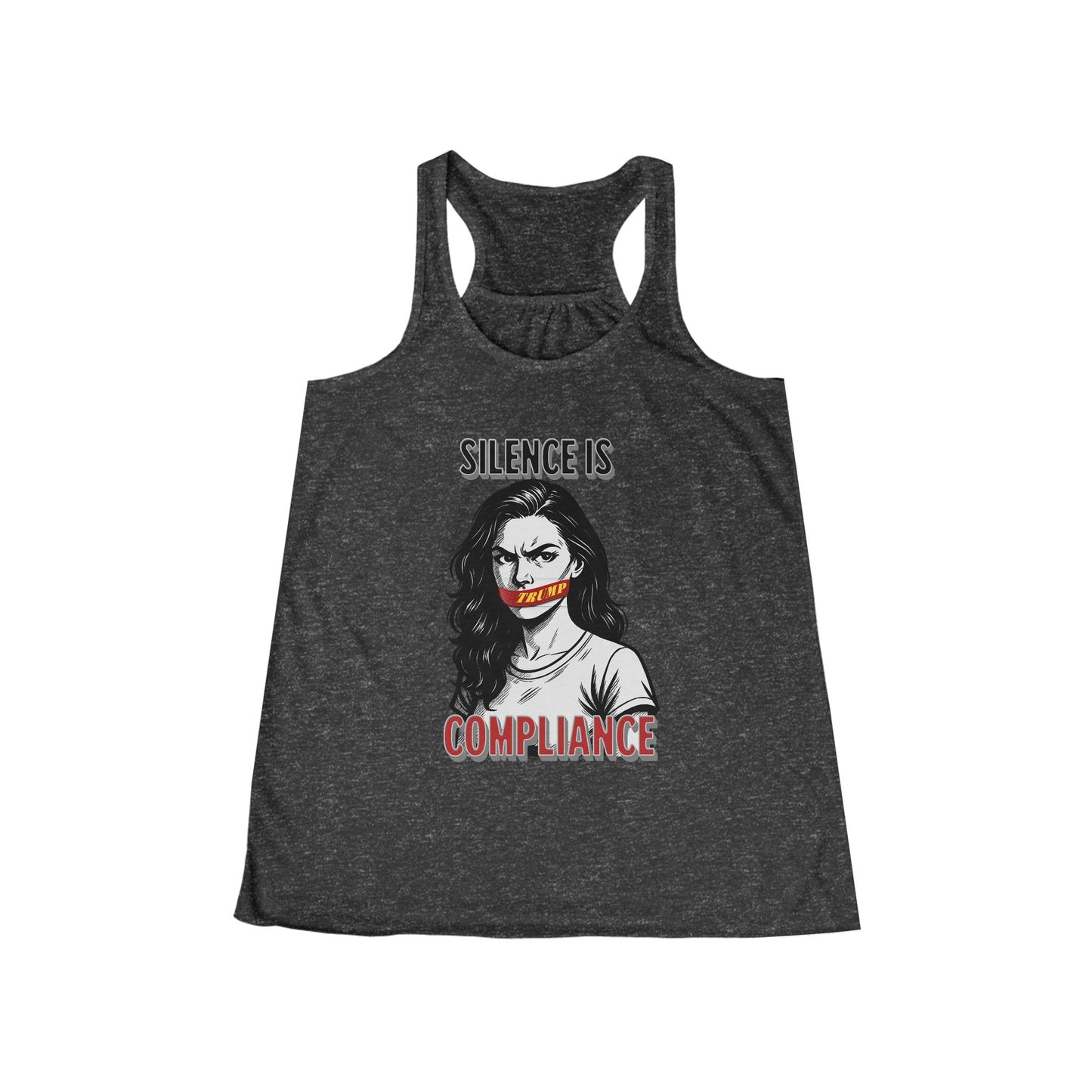 Silence Is Compliance Women's Flowy Racerback Tank, Casual Wear, Graphic Tee, Protest Apparel, Summer Top, Gift for Activists