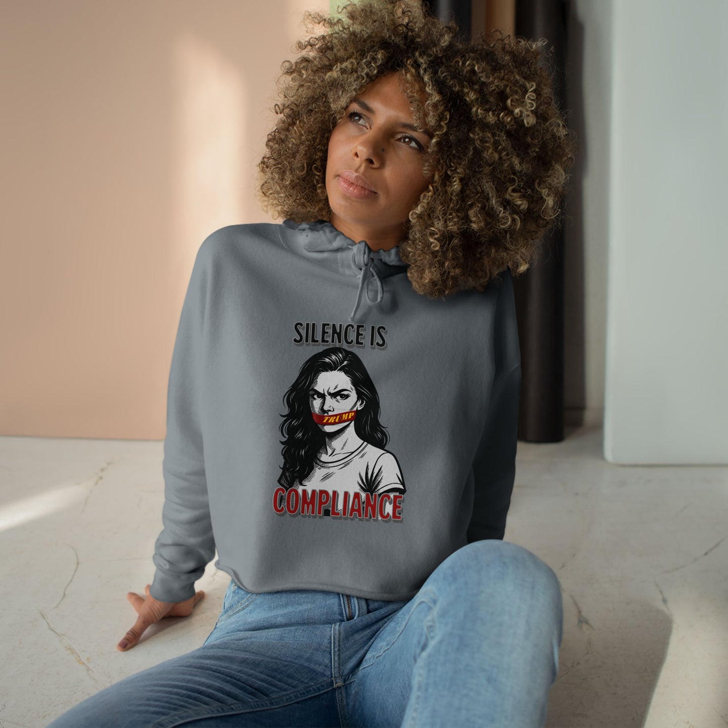Silence is Compliance. Empowering Crop Hoodie, Statement Wear for Activists, Feminist Gift, Streetwear, Unique Fashion